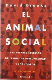 El animal social (Spanish Edition)