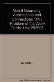 Merrill Geometry: Applications and Connections 1995 -Problem of the Week Cards -Use 252993