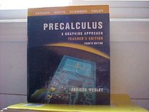 Precalculus, A Graphing Approach - TEACHER'S EDITION