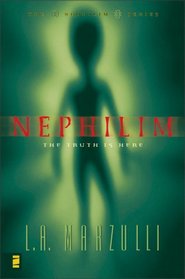 The Truth is Here (Nephilim, Bk 1)