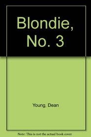 Blondie, No. 3 (Blondie)