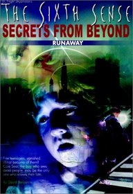 Runaway (Sixth Sense: Secrets from Beyond)