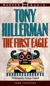 The First Eagle (Joe Leaphorn and Jim Chee) (Audio Cassette) (Abridged)