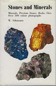 Stones and Minerals of the World