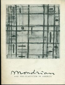 Mondrian and Neo-Plasticism in America