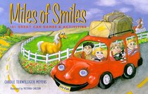 Miles of Smiles: 101 Great Car Games  Activities