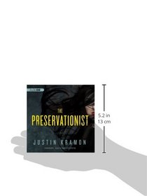 The Preservationist (Audio CD) (Unabridged)