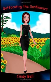 Suffocating the Sunflowers (A Heavenly Highland Inn Cozy Mystery) (Volume 5)