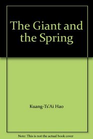 The Giant and the Spring
