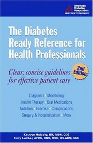 Diabetes Ready-Reference Guide for Health Care Professionals