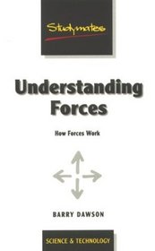 Understanding Forces: How Forces Work (Studymates)