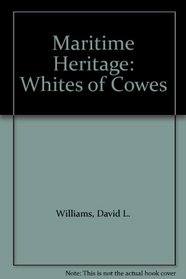White's of Cowes (Maritime Heritage)