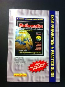 Mathematics for the International Student IB Diploma: SL Exam and Prep Guide