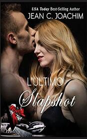 L'ultima Slapshot (Italian Edition)