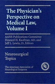 Physician Perspective on Medical Law: vol.1