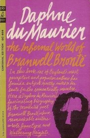 The Infernal World of Branwell Bronte