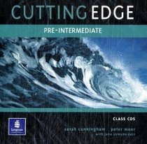 Cutting Edge: Pre-Intermediate Class CD 1 and 2