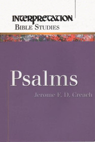 Psalms (Interpretation Ser.: a Bible Commentary for Teaching and Preaching)