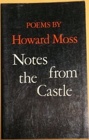 Notes from the Castle: Poems