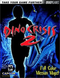 Dino Crisis 2 Official Strategy Guide