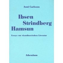 Ibsen, Strindberg, Hamsun: Essays zur skandinav. Literatur (German Edition)