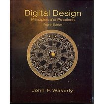 Digital Design: Principles and Practices (4th Edition)