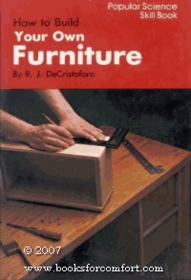 How to build your own furniture (Popular science skill book)