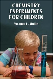 Chemistry Experiments for Children
