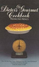 The Dieter's Gourmet Cookbook