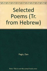 Selected Poems (Tr. from Hebrew)