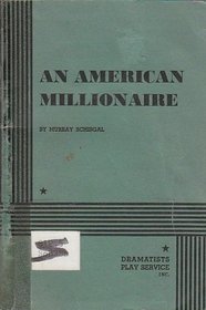 An American Millionaire.