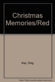 Christmas Memories/Red