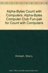 Alpha-Bytes Count With Computers (Alpha kids)