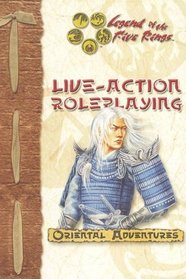 L5R Live Action Roleplaying (Legend of the Five Rings)