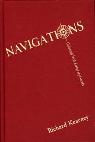 Navigations: Collected Irish Essays, 1976-2006