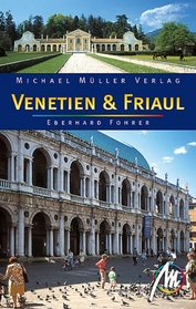 Venetien & Friaul. Reisehandbuch mit vielen praktischen Tipps