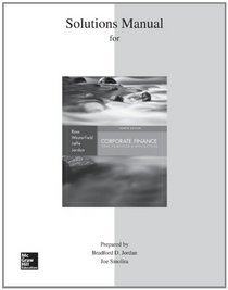 Solutions Manual to accompany Corporate Finance: Core Principles and Applications