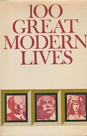 100 Great Modern Lives (Century books)