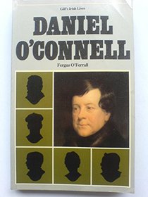 Daniel O'Connell (Gill's Irish lives)