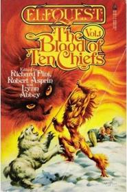 The Blood of Ten Chiefs (Elfquest, Vol 1)