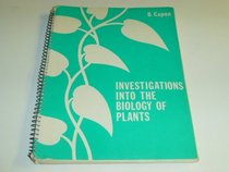 Investigations into the biology of plants: A laboratory manual for Biology 102
