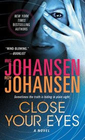 Close Your Eyes (Kendra Michaels, Bk 1)