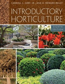 Laboratory Manual for Shry/Reiley's Introductory Horticulture