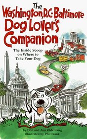 The Dog Lover's Companion to Washington, DC-Baltimore