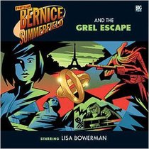 The Grel Escape: Pt.1 (Professor Bernice Summerfield)