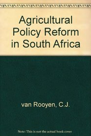 Agricultural Policy Reform in South Africa