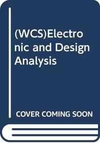 (WCS)Electronic and Design Analysis