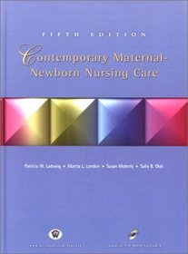 Contemporary Maternal-Newborn Nursing Care (5th Edition)