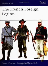 The French Foreign Legion (Men-at-Arms)