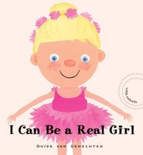 I Can Be a Real Girl